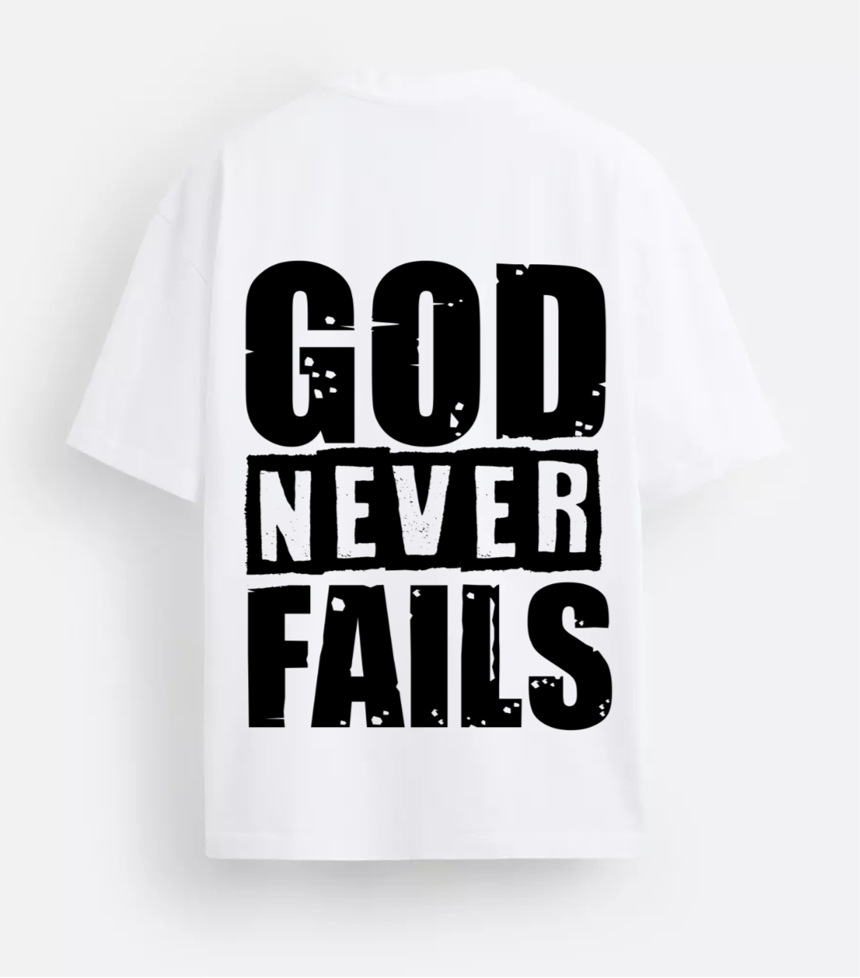 God Never Fails Oversized TShirt WHITE – Dios Nunca Falla Shop