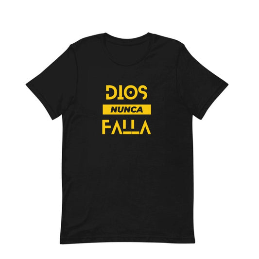 Dios Nunca Falla Unisex TShirt