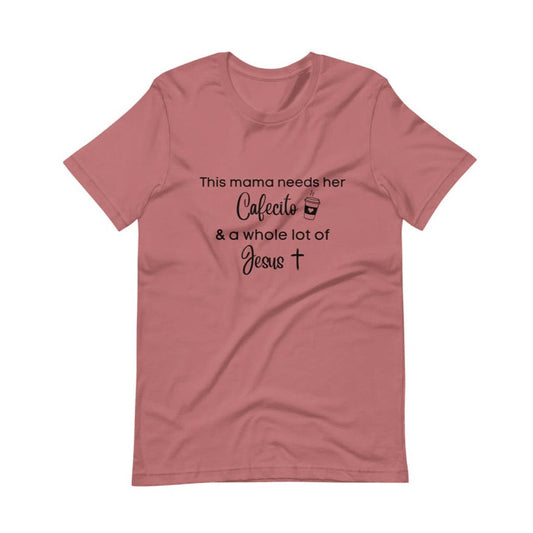 "Mama Needs Cafecito" Mauve & White Women's T-shirt