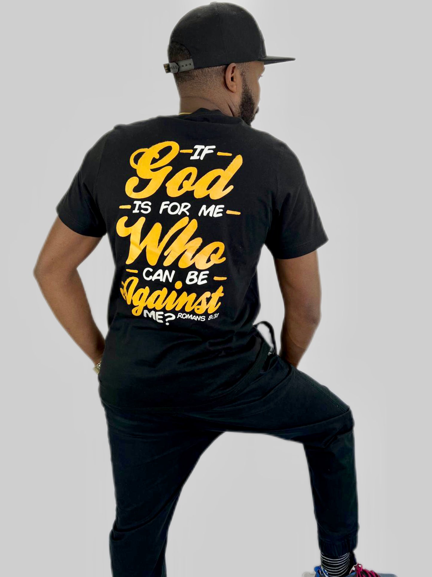 "If God is for me..." Black T-Shirt - unisex