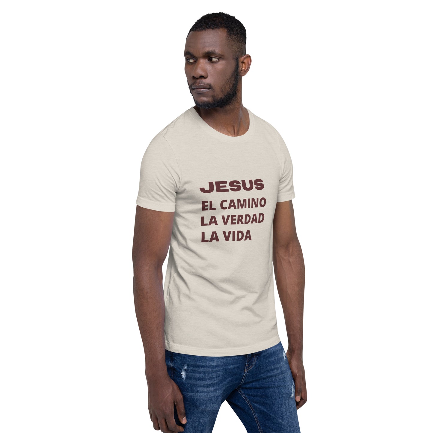 Jesus es El Camino Unisex T-Shirt